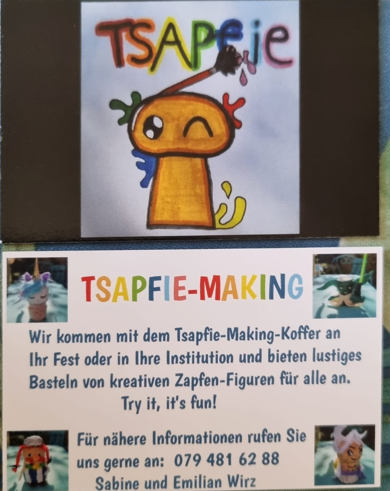 Visitenkarte Tsapfie-Making von Sabine und Emilian Wirz mit Telefonnummer 079 481 62 88